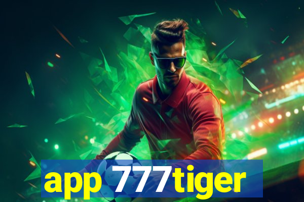 app 777tiger